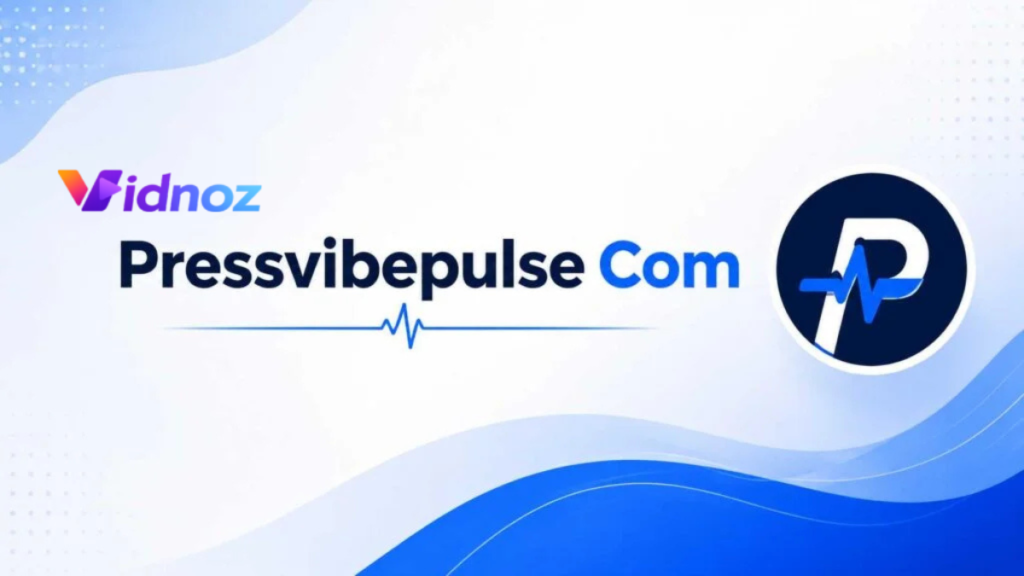 pressvibepulse com
